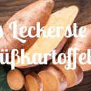 5 übertrieben leckere Süßkartoffel-Rezepte