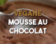 Vegane Mousse au Chocolat mit Kirchererbsenwasser