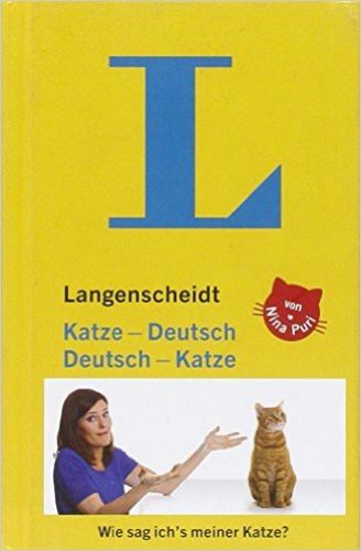 1.	Langenscheidt Katze-Deutsch/Deutsch-Katze: Wie sag ich's meiner Katze?