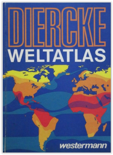 Der Dierecke Weltatlas ...