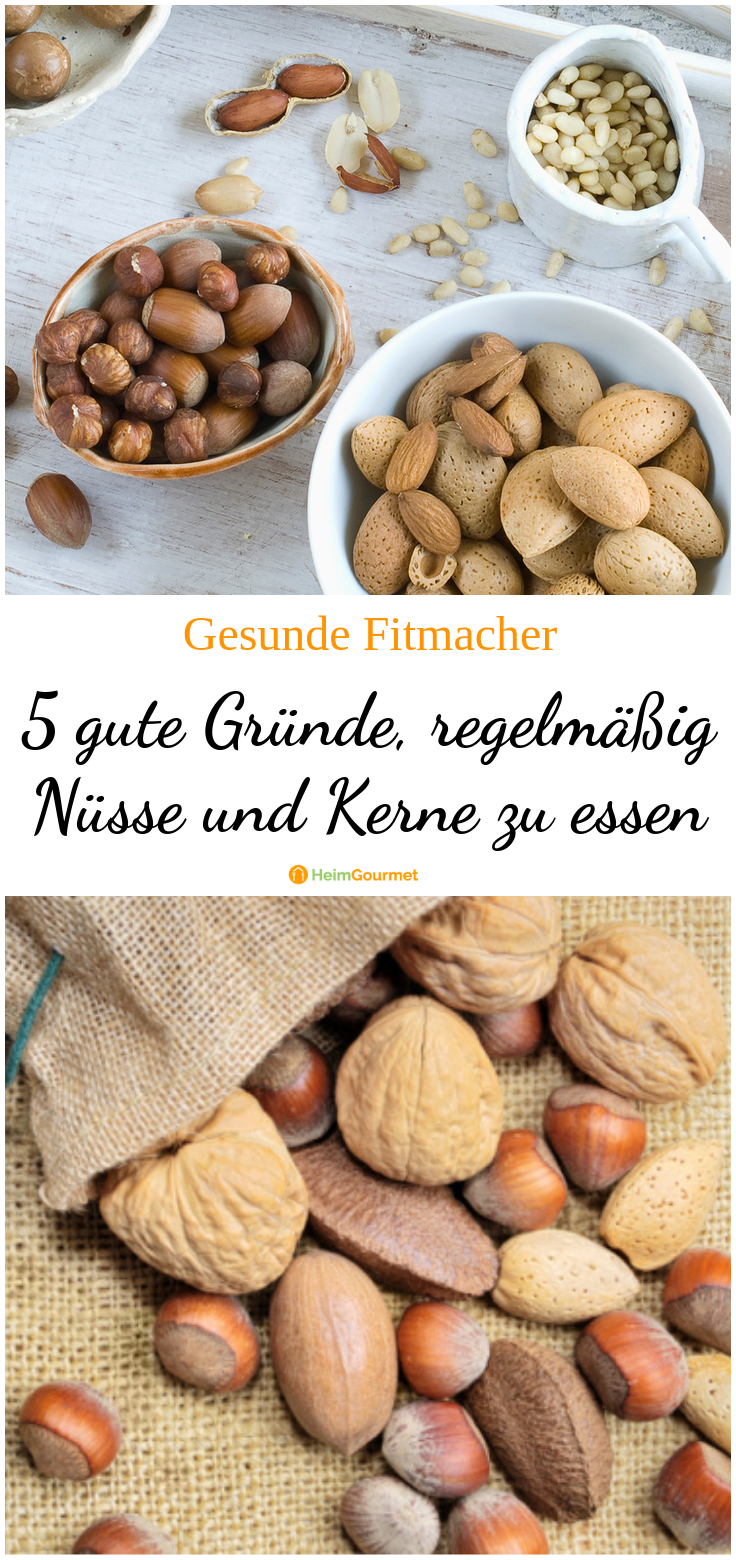 5 gute Gründe, regelmäßig NÜSSE und KERNE zu essen