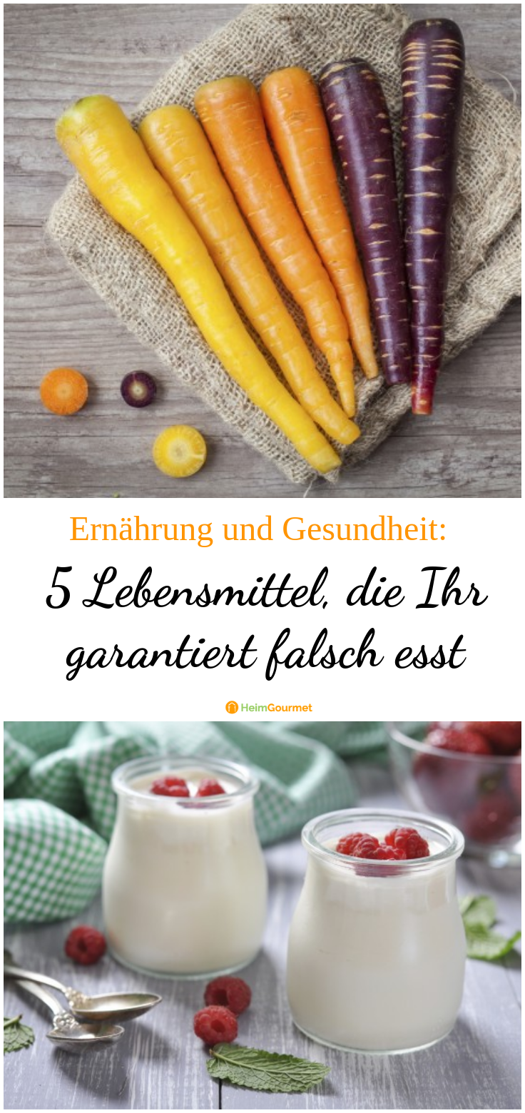 5 Lebensmittel, die Ihr garantiert FALSCH esst