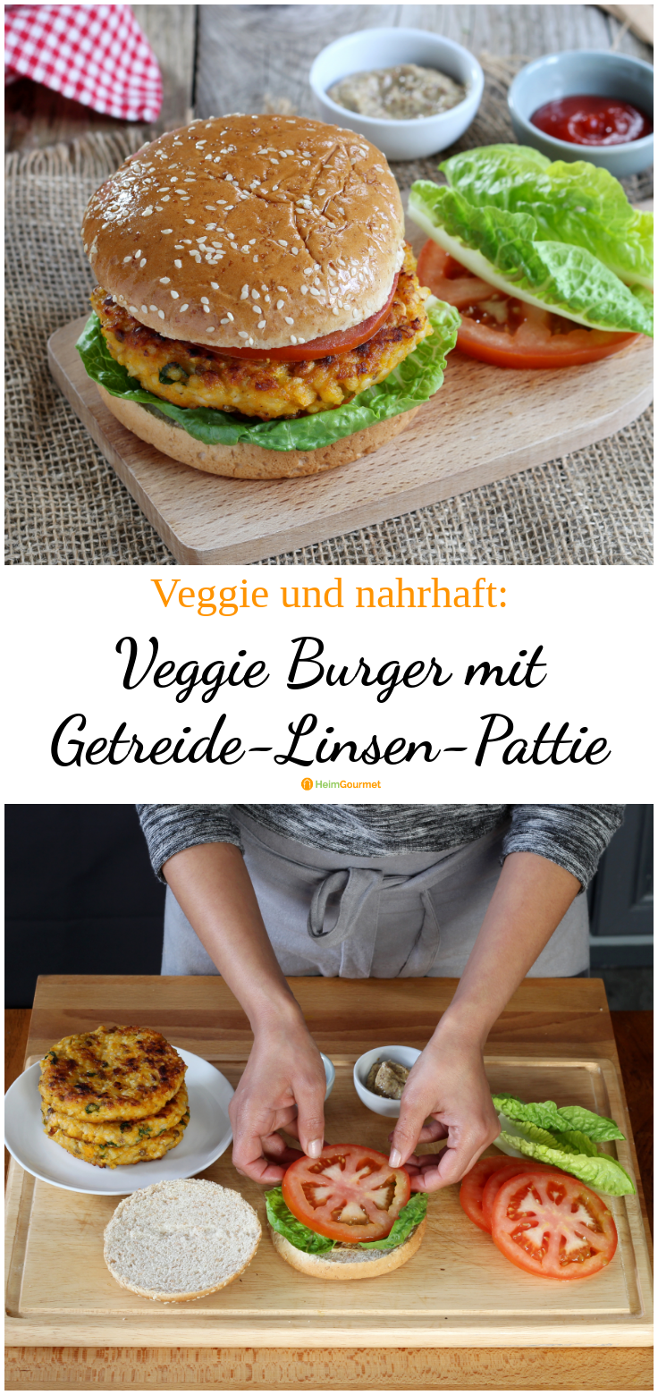 Herrlich leckerer VeggieBurger mit selbstgemachtem GetreideLinsenPatty