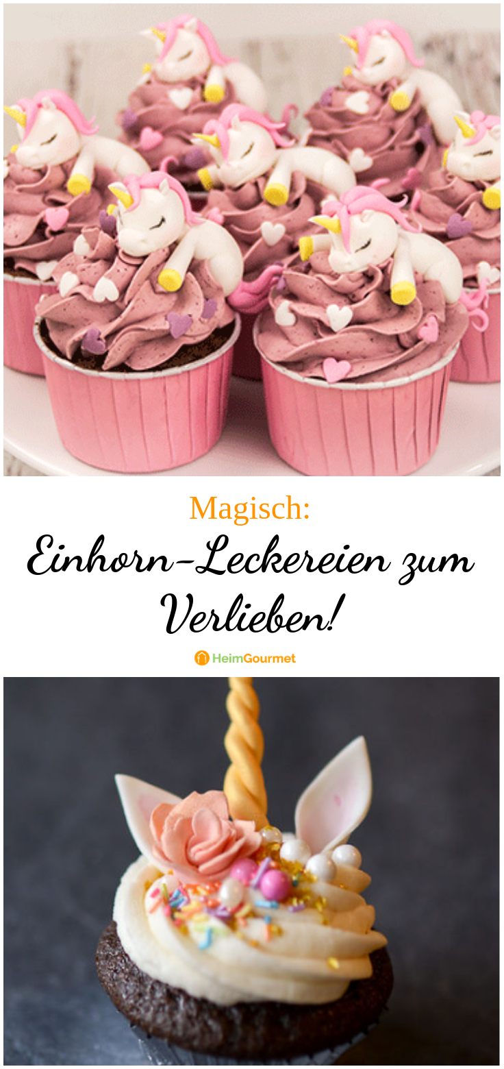 EINHORN-LECKEREIEN zum Verlieben!