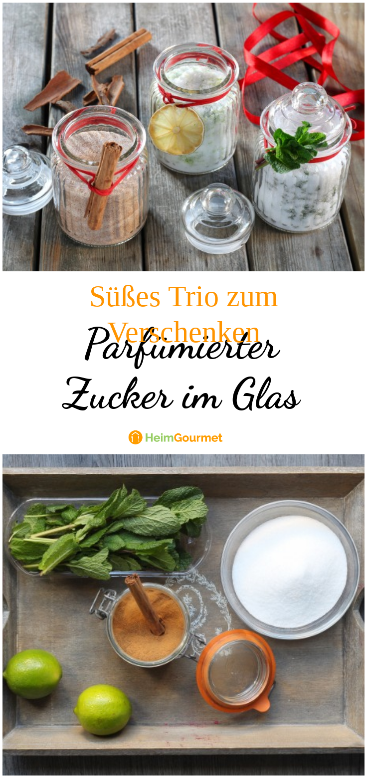 Süßes Trio zum Verschenken: Parfümierter Zucker im Glas