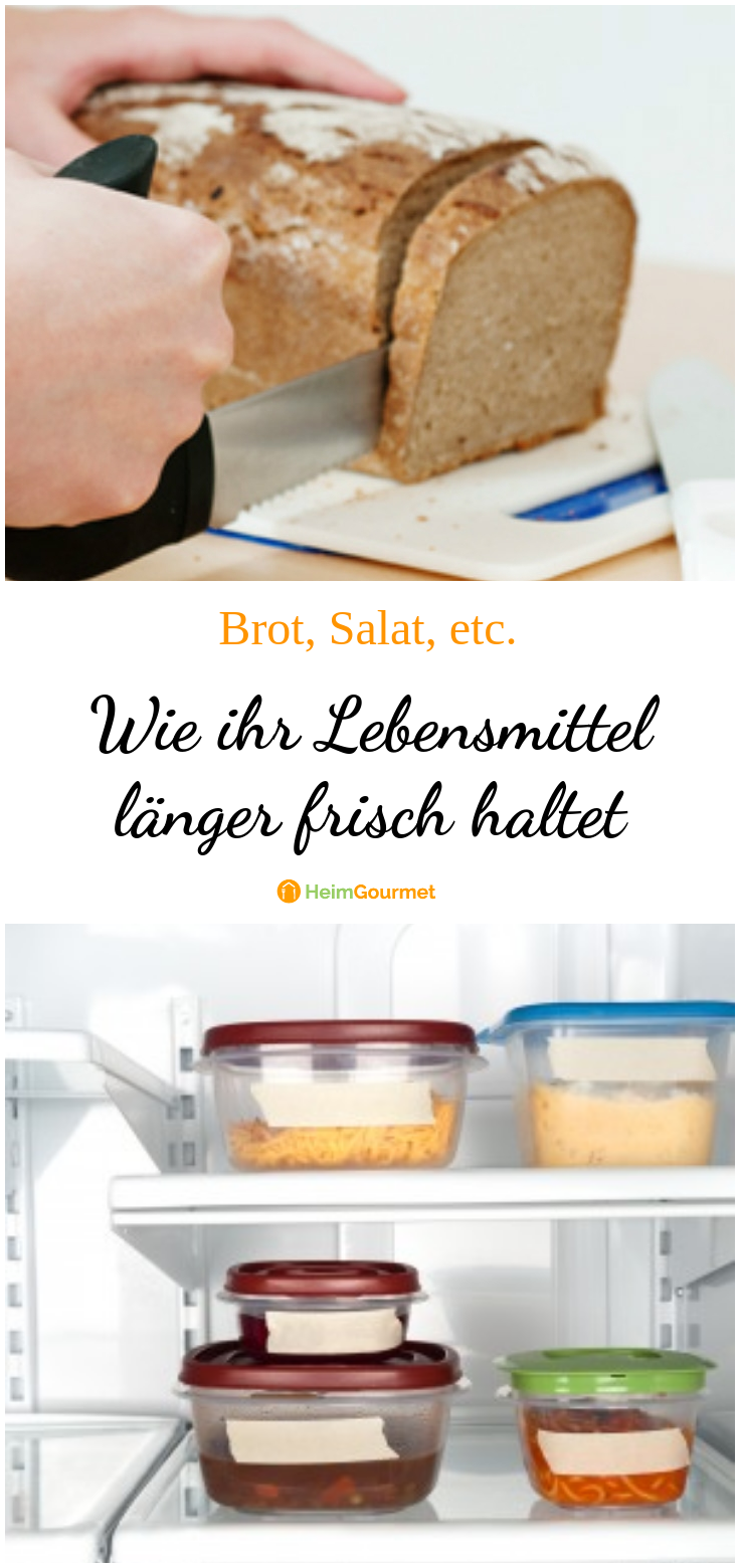 Wie Lange Kann Man Angemachten Salat Essen Brot, Salat, usw.: Wie Ihr LEBENSMITTEL länger FRISCH haltet!