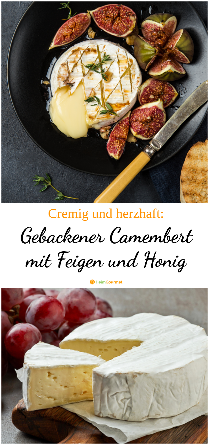 Zum Dahinschmelzen: Gebackener Camember mit Feigen und Honig
