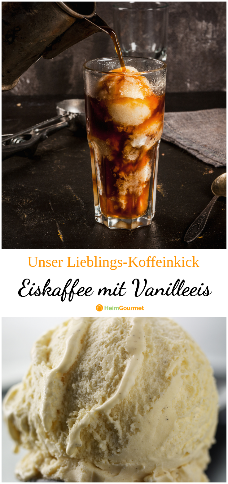 Unser Lieblings-Koffein-Kick: EISKAFFEE mit Vanilleeis