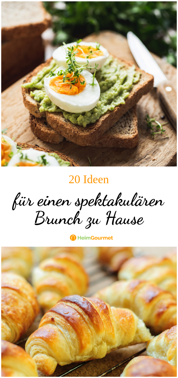 20 Ideen für einen spektakulären Brunch zu Hause