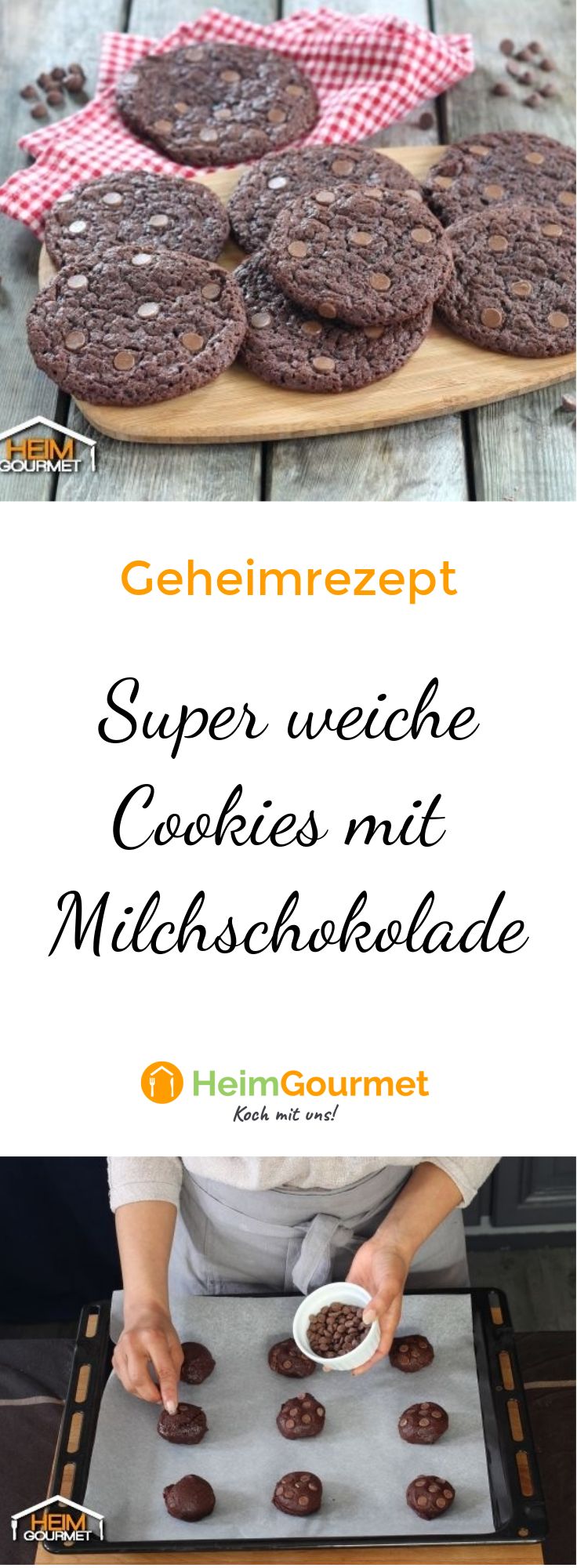 Geheimrezept für super weiche Cookies mit Milchschokolade